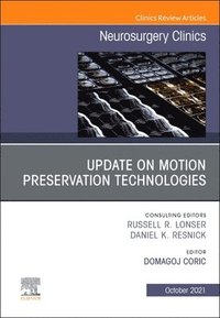 bokomslag Update on Motion Preservation Technologies, An Issue of Neurosurgery Clinics of North America