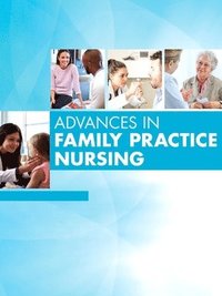 bokomslag Advances in Family Practice Nursing, 2021