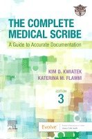 bokomslag The Complete Medical Scribe
