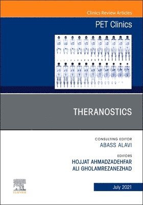 bokomslag Theranostics, An Issue of PET Clinics