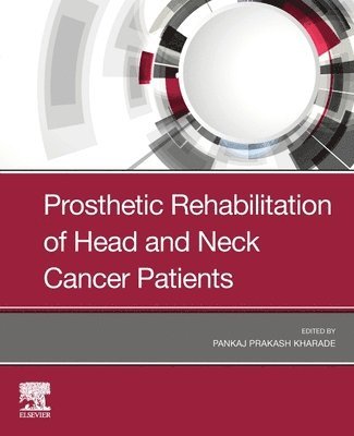 Prosthetic Rehabilitation of Head and Neck Cancer Patients 1