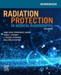 bokomslag Workbook for Radiation Protection in Medical Radiography