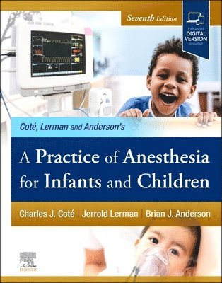 A Practice of Anesthesia for Infants and Children 1