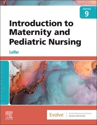 Gloria Leifer - Introduction to Maternity and Pediatric Nursing, Häftad