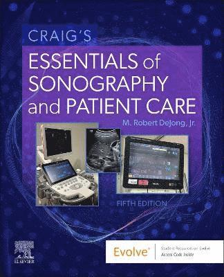 bokomslag Craig's Essentials of Sonography and Patient Care