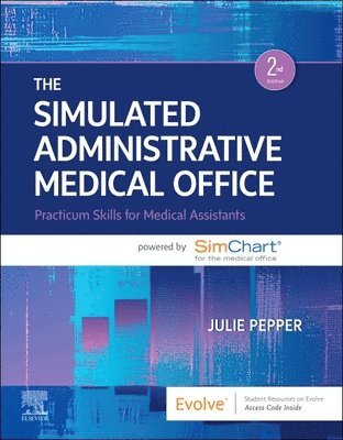 The Simulated Administrative Medical Office 1