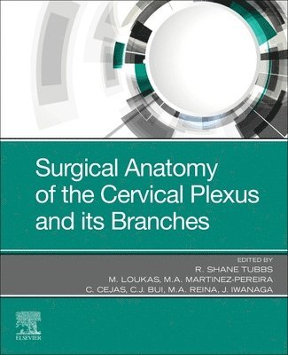 bokomslag Surgical Anatomy of the Cervical Plexus and its Branches
