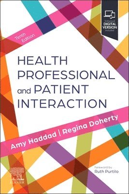 Amy M. Haddad, Regina F. Doherty, Ruth B. Purtilo, USA) Haddad, Amy M., PhD, MFA, RN, FAAN (Professor Emerita, School of Pharmacy and Health Professions, Creighton University, Omaha, Nebraska, USA) Doherty, Regina F., OTD, OTR/L, OTR/L, FAOTA (Professor and Chair, Department of Occupational Therapy, School of Health and Rehabilitation Sciences, MGH Institute of Health Professions, Boston, MA, USA) Purtilo, Ruth B. (Professor Emerita, MGH Institute of Health Professions, Boston, Massachusetts - Health Professional and Patient Interaction, Häftad