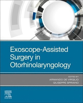 Exoscope-Assisted Surgery in Otorhinolaryngology 1