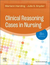 bokomslag Clinical Reasoning Cases in Nursing