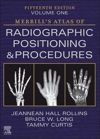 bokomslag Merrill's Atlas of Radiographic Positioning and Procedures - Volume 1