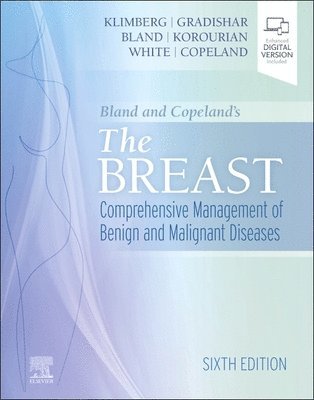 Kirby I. Bland, Edward M. Copeland, V. Suzanne Klimberg, William J. Gradishar - Bland and Copeland's The Breast, Inbunden