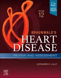 bokomslag Braunwald's Heart Disease Review and Assessment