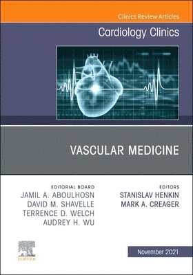 bokomslag Vascular Medicine, An Issue of Cardiology Clinics