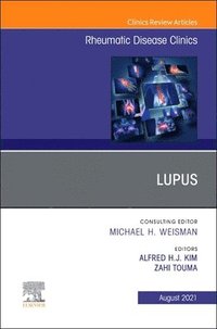 bokomslag Lupus, An Issue of Rheumatic Disease Clinics of North America