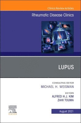 bokomslag Lupus, An Issue of Rheumatic Disease Clinics of North America