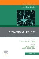 Gary Clark, James J. Riviello, James J Riviello - Pediatric Neurology, An Issue of Neurologic Clinics, Inbunden