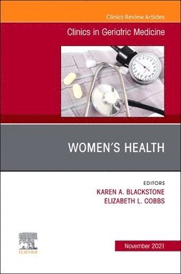 Blackstone, Cobbs, Elizabeth L. Cobbs, Cobbs,Elizabeth L - Women'S Health, an Issue of Clinics in Geriatric Medicine, Inbunden