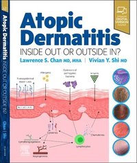 bokomslag Atopic Dermatitis: Inside Out or Outside In