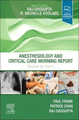 bokomslag Anesthesiology and Critical Care Morning Report