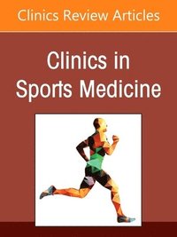bokomslag Patellofemoral Instability Decision Making and Techniques, An Issue of Clinics in Sports Medicine