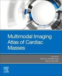 bokomslag Multimodal Imaging Atlas of Cardiac Masses