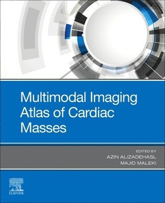 Multimodal Imaging Atlas of Cardiac Masses 1