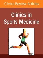 Matthew D. Milewski - Pediatric and Adolescent Knee Injuries: Evaluation, Treatment, and Rehabilitation, An Issue of Clinics in Sports Medicine, Inbunden
