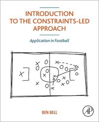 bokomslag Introduction to the Constraints-Led Approach