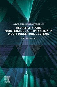 bokomslag Reliability and Maintenance Optimization in Multi-indenture Systems