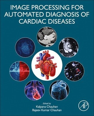 bokomslag Image Processing for Automated Diagnosis of Cardiac Diseases