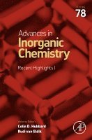 Rudi van Eldik, Colin D. Hubbard - Advances in Inorganic Chemistry: Recent Highlights, Inbunden