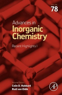 Advances in Inorganic Chemistry: Recent Highlights 1