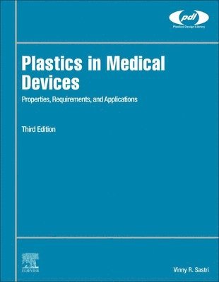 bokomslag Plastics in Medical Devices