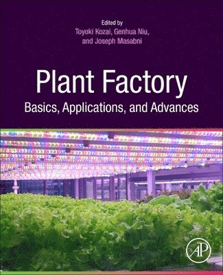 bokomslag Plant Factory Basics, Applications and Advances