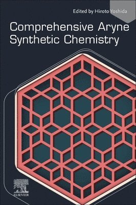 Comprehensive Aryne Synthetic Chemistry 1