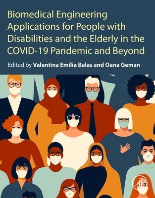 Biomedical Engineering Applications for People with Disabilities and the Elderly in the COVID-19 Pandemic and Beyond 1