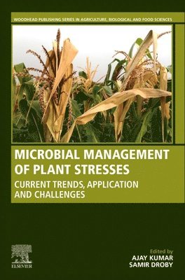 Microbial Management of Plant Stresses 1