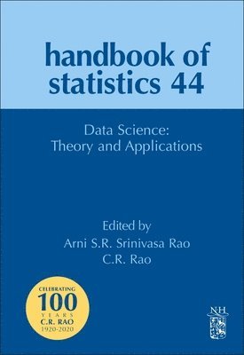C. R. Rao, Arni S. R. Srinivasa Rao, Arni S. R. Srinivasa Rao - Data Science: Theory and Applications, Inbunden