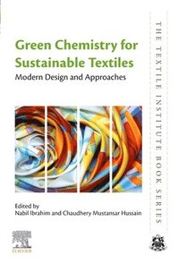 bokomslag Green Chemistry for Sustainable Textiles