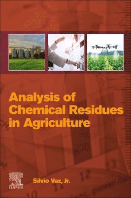 bokomslag Analysis of Chemical Residues in Agriculture