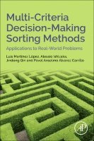 Luis Martinez Lopez, Alessio Ishizaka, Jindong Qin, Pavel Anselmo Alvarez-Carrillo - Multi-Criteria Decision-Making Sorting Methods, Häftad