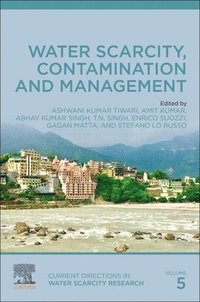 bokomslag Water Scarcity, Contamination and Management