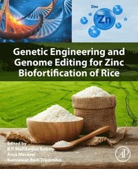 bokomslag Genetic Engineering and Genome Editing for Zinc Biofortification of Rice