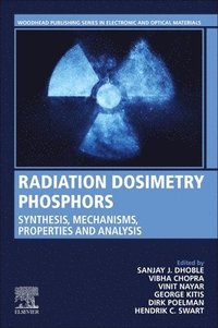 bokomslag Radiation Dosimetry Phosphors