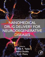 bokomslag Nanomedical Drug Delivery for Neurodegenerative Diseases