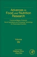 Weibiao Zhou, Jing Gao - Functional Bakery Products: Novel Ingredients and Processing Technology for Personalized Nutrition, Inbunden
