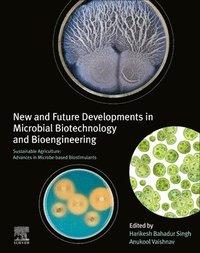 bokomslag New and Future Developments in Microbial Biotechnology and Bioengineering