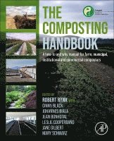 Robert Rynk, Ginny Black, Jane Gilbert, Johannes Biala, Jean Bonhotal, Mary Schwarz, Leslie Cooperband - The Composting Handbook, Häftad