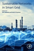 B.D. Deebak, Fadi Al-Turjman - Sustainable Networks in Smart Grid, Häftad